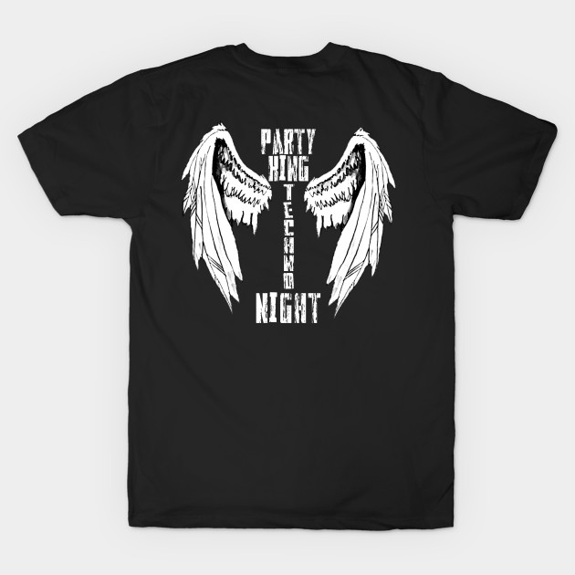 Party King-Techno Night with Wings. by Mr. Trendician 